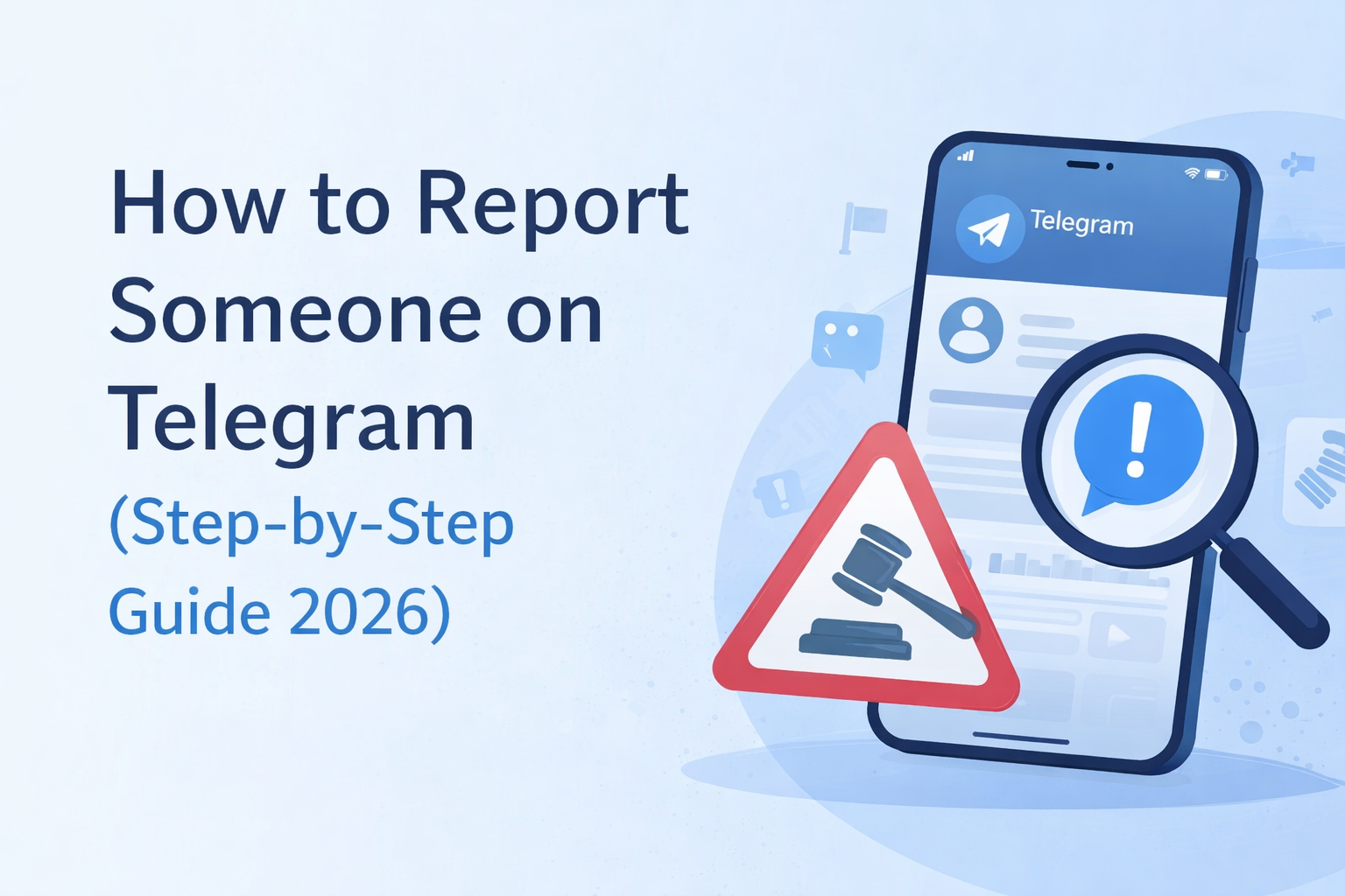 How to Report Scammers on Telegram (Step-by-Step Guide 2026)